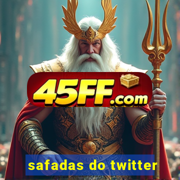 safadas do twitter